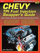 Chevy TPI Fuel Injection Swapper's Guide