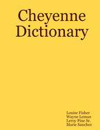 Cheyenne Dictionary