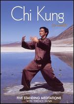 Chi Kung for Health: Five Standing Meditations - 
