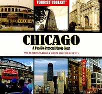 Chicago: A Past-To-Present Photo Tour