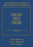 Chicago Price Theory - Hammond, J. D. (Editor), and Medema, Steven G. (Editor), and Singleton, John D. (Editor)