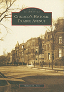 Chicago's Historic Prairie Avenue