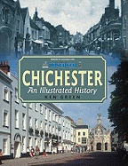 Chichester: An Illustrated History