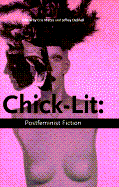 Chick Lit: Postfeminist Fiction