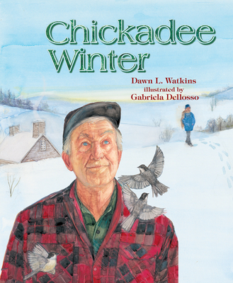 Chickadee Winter - Watkins, Dawn L
