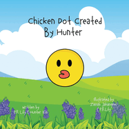 Chicken Dot created by Hunter