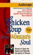 Chicken Soup for the Woman's Soul