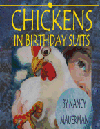 Chickens in Birthday Suits