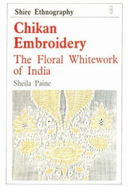 Chikan Embroidery: The Floral Whitework of India