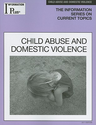 Child Abuse and Domestic Violence - Doak, Melissa J