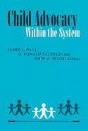 Child Advocacy Within the System