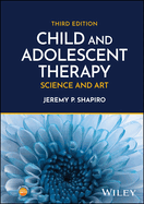 Child and Adolescent Therapy: Science and Art