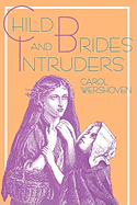 Child Brides and Intruders