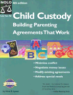 Child Custody: Building Parenting Agreements That Work - Lyster, Mimi E
