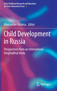 Child Development in Russia: Perspectives from an international longitudinal study