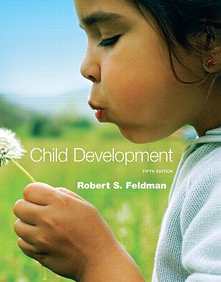 Child Development - Feldman, Robert S