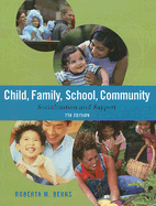 Child, Family, School, Community: Socialization and Support - Berns, Roberta M