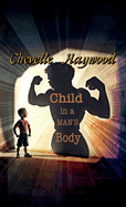 Child In a Man's Body