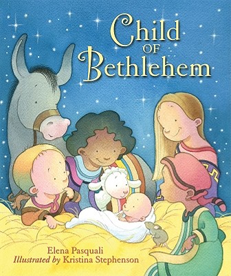 Child of Bethlehem - Pasquali, Elena