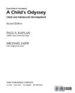 Child S Odyssey: Child and Adolescent Development - Kaplan, Marion, and Kaplan, Paul S