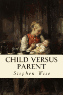 Child Versus Parent