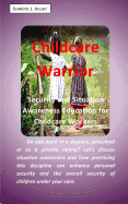 Childcare Warrior