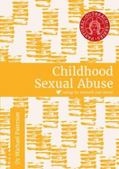 Childhood Sexual Abuse: caring for yourself and others