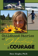Childhood Stories of Healing and Courage