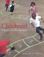 Childhood: Voyages in Development