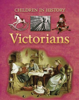 Children in History: Victorians - Jackson Bedford, Kate