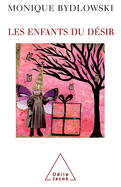 Children of Desire / Les Enfants du dsir