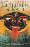 Children of Kali - Rushby, Kevin
