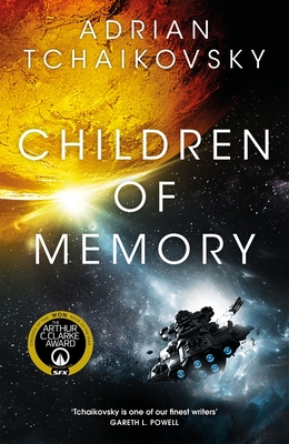 Children of Memory: An action-packed alien adventure from the winner of the Arthur C. Clarke Award - Tchaikovsky, Adrian