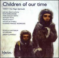 Children of our Time - Bene't Coldstream (tenor); Deborah Mackay (alto); Lisa Beckley (soprano); Michael McCarthy (bass); Philippa Healey (soprano);...