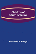 Children of South America