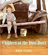 Children of the Dust Bowl: The True Story of the School at Weedpatch Camp - Stanley, Jerry