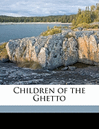 Children of the Ghetto Volume 02