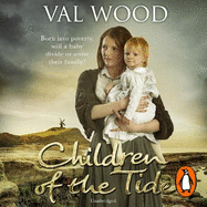 Children Of The Tide: A gripping and unforgettable historical fiction book from the Sunday Times bestselling author