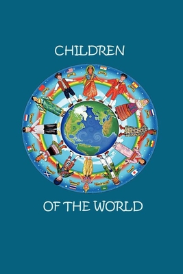 Children of the World: A look at children in traditional dress. - Booysen, Linda