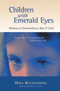 Children with emerald eyes : histories of extraordinary boys & girls