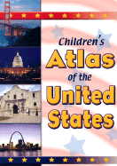 Children's Atlas of the United States - Editorial Staff, Gareth