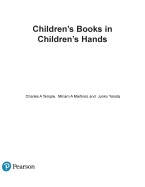 Children's Books in Children's Hands: A Brief Introduction to Their Literature, Pearson Etext with Loose-Leaf Version -- Access Card Package