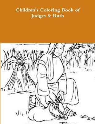 children's Coloring Book of Judges & Ruth - Young, Yvonne