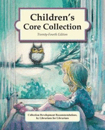 Children's Core Collection, 24th Edition (2020): 0