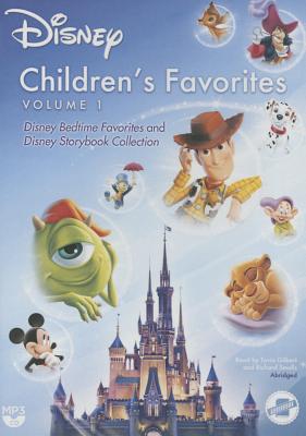 Children's Favorites, Vol. 1: Disney Bedtime Favorites and Disney Storybook Collection - Disney Press, and Gilbert, Tavia (Read by), and Smalls, Richard (Read by)