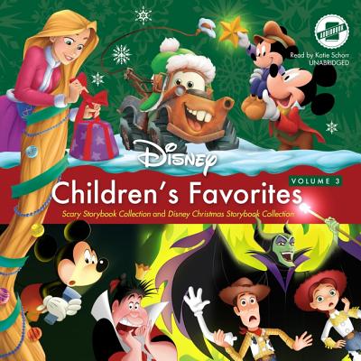 Children's Favorites, Vol. 3: Scary Storybook Collection and Disney Christmas Storybook Collection - Disney Press, and Schorr, Katie (Read by)