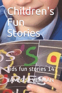 Children's Fun Stories: kids fun stories 14