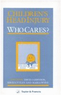 Children's Head Injury: Who Cares?