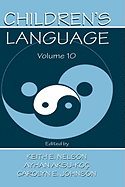 Children's Language: Volume 10: Developing Narrative and Discourse Competence