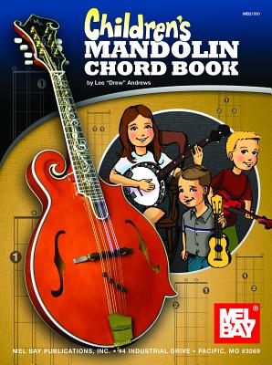 Children's Mandolin Chord Book - Andrews, Lee Drew